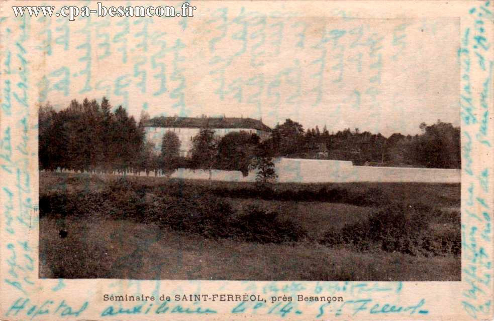 Séminaire de SAINT-FERRÉOL, près Besançon